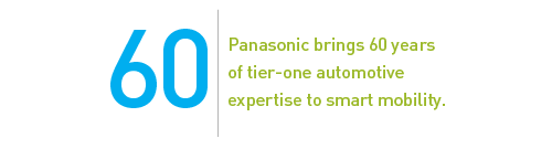 Panasonic brings 60 years of tier-one automotive expertise to smart mobility
