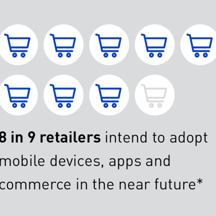 8 in 9 retailers intend to adopt mobile devices, apps and commerce in the near future